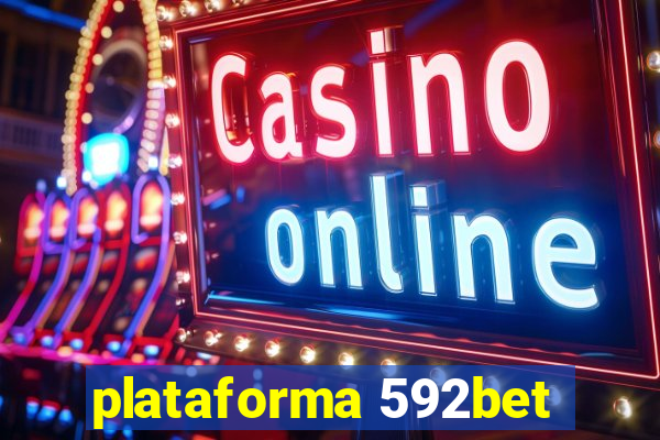 plataforma 592bet